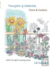 Thoughts & Sketches: Gates & Gardens