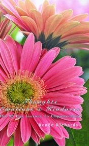 Thoughts, Emotions And Kindness