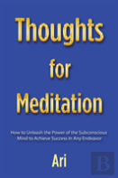 Thoughts For Meditation