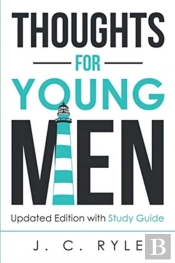 Thoughts For Young Men