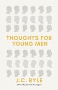 Thoughts For Young Men