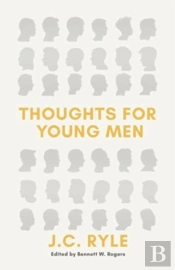 Thoughts For Young Men