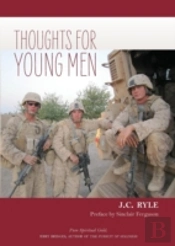 Thoughts For Young Men
