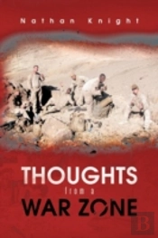 Thoughts From A War Zone