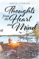 Thoughts From The Heart And Mind