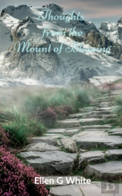 Thoughts From The Mount Of Blessing
