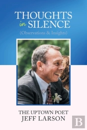 Thoughts In Silence (Observations & Insights)