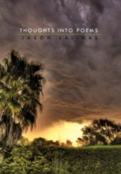 Thoughts Into Poems