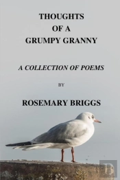 Thoughts Of A Grumpy Granny