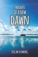 Thoughts Of A New Dawn