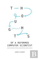 Thoughts Of A Reformed Computer Scientist