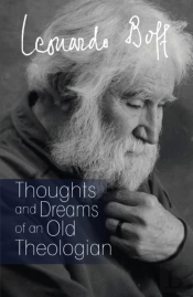 Thoughts Of An Old Theologian