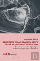 Thoughts On A Paradigm Shift / Pensieri Su Un Cambio Di Paradigma