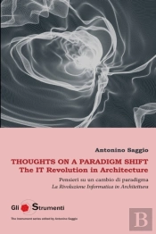 Thoughts On A Paradigm Shift / Pensieri Su Un Cambio Di Paradigma