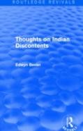 Thoughts On Indian Discontents (Routledge Revivals)