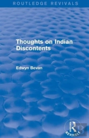 Thoughts On Indian Discontents (Routledge Revivals)