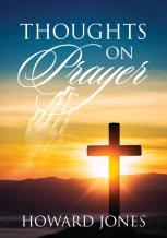 Thoughts On Prayer