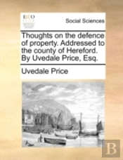 Thoughts On The Defence Of Property. Add