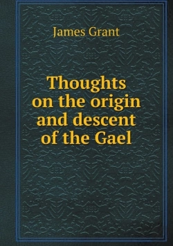 Bertrand.pt - Thoughts On The Origin And Descent Of The Gael