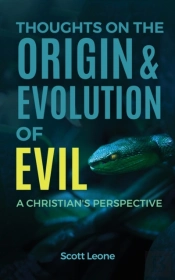 Thoughts On The Origin & Evolution Of Evil