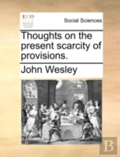 Thoughts On The Present Scarcity Of Prov