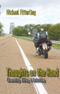 Thoughts On The Road