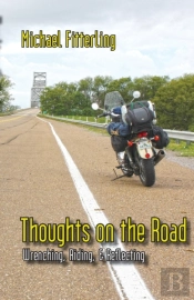 Thoughts On The Road