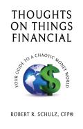 Thoughts On Things Financial