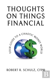 Thoughts On Things Financial