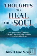 Thoughts To Heal Your Soul