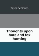 Thoughts Upon Hare And Fox Hunting