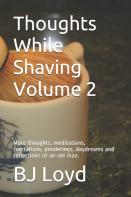 Thoughts While Shaving  Volume 2
