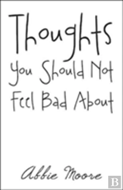 Bertrand.pt - Thoughts You Should Not Feel Bad About