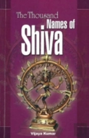 Thousand Names Of Shiva