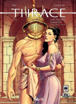 Bertrand.pt - Thrace (1) : Lupi, Fratres, Amantes