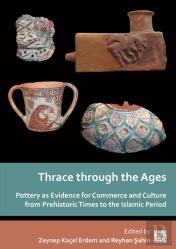 Thrace Through The Ages