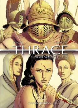 Bertrand.pt - Thrace Tome 3 : Jusque Ad Finem Et Ultra