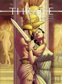 Thrace Tome 3 : Omnia Vincit Amor