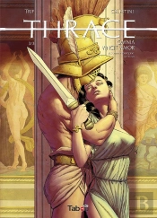 Thrace Tome 3 : Omnia Vincit Amor