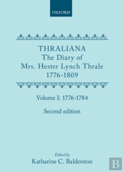 Bertrand.pt - Thraliana: The Diary Of Mrs. Hester Lynch Thrale (Later Mrs. Piozzi) 1776-1809, Vol. 1: 1776-1784