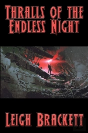 Thralls Of The Endless Night