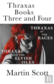 Thraxas Books Three And Four