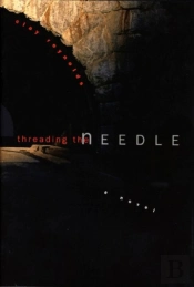 Threading The Needle