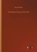 Threads Of Grey And Gold