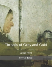 Threads Of Grey And Gold