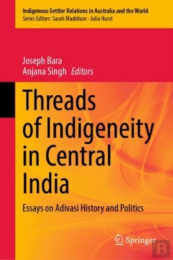 Bertrand.pt - Threads Of Indigeneity In Central India