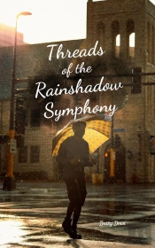 Threads Of The Rainshadow Symphony