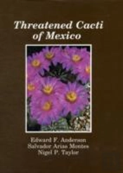 Threatened Cacti Of Mexico