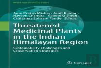 Threatened Medicinal Plants In The Indian Himalayan Region