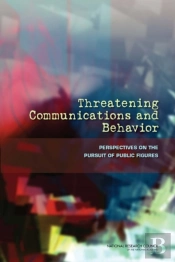 Threatening Communications And Behavior